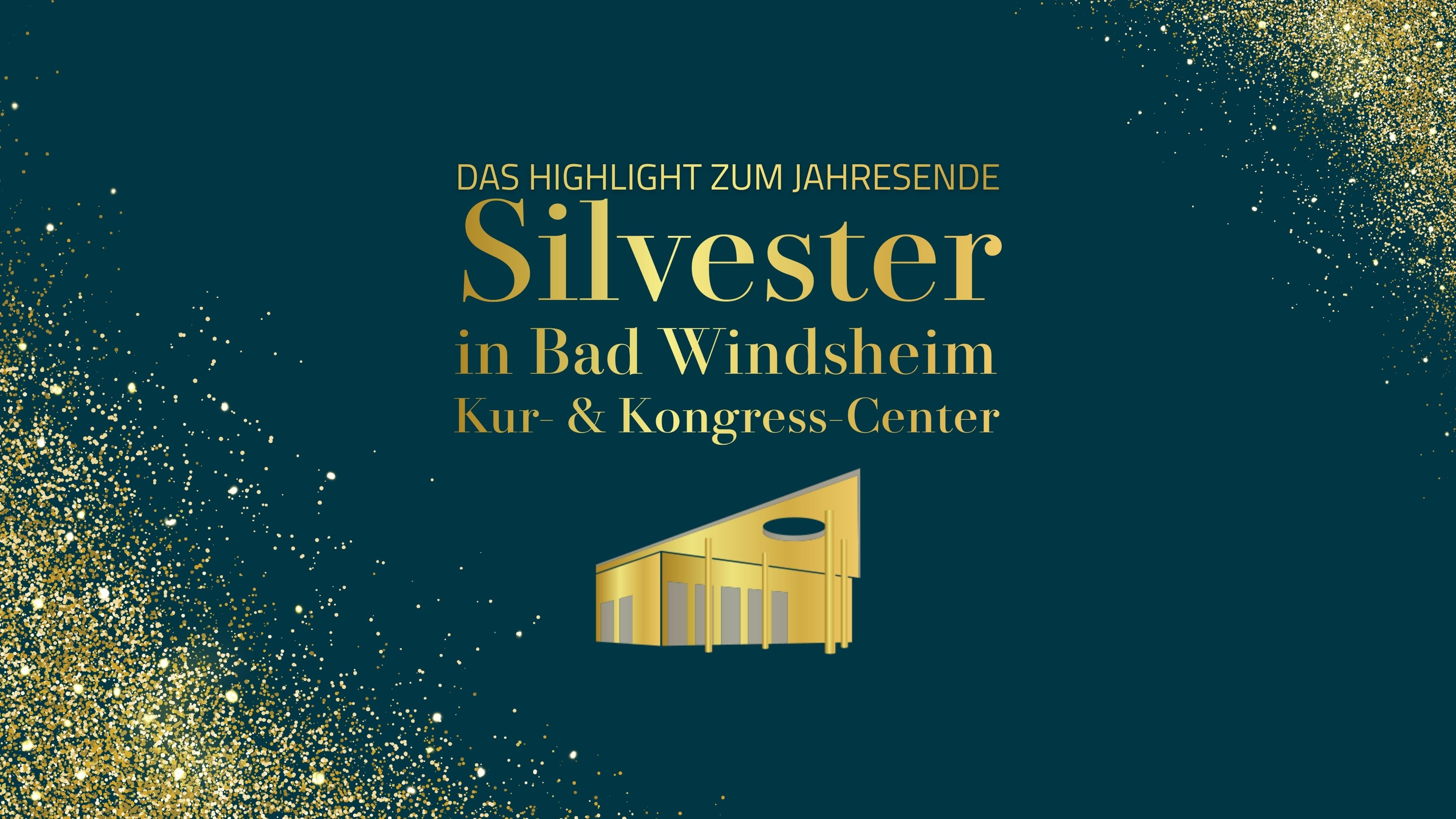 Silvester 2026/27 im Kur- und Kongress-Center in Bad Windsheim