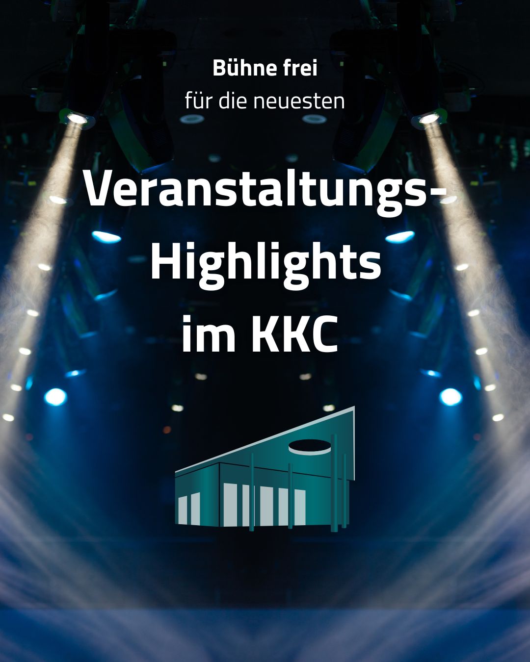 Entdecken Sie die neuesten Veranstaltungs-Highlights im Kur- und Kongress-Center Bad Windsheim