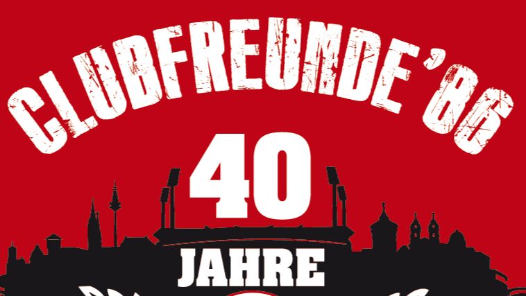 Plakat 40 Jahre Clubfreunde